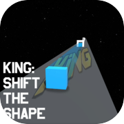 Play King : Shift The Shape
