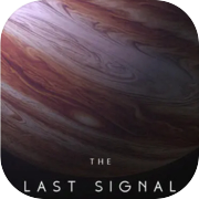 Play The Last Signal