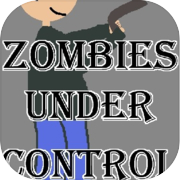 Play Zombies Under Control