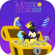 Mystic Mischief