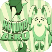 Play Rotund Zero