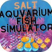 Salt Aquvarium Fish Simulator