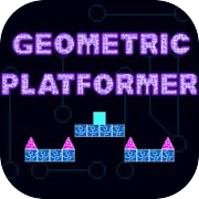 Geometric Platformer: SpeedRun