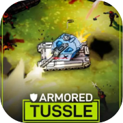 Play Armored Tussle