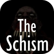 Play The Schism
