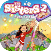 Play The Sisters 2 - Road to Fame