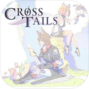 Cross Tails