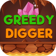 Greedy Digger