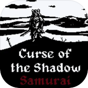 Curse of the Shadow Samurai