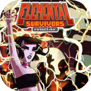 Play Elemental Survivors : Roguelike