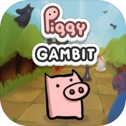 Piggy Gambit