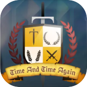 Time and Time again - a Strategy game