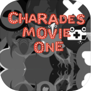 Charades Movie One