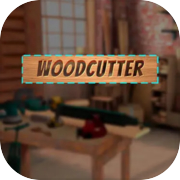 Woodcutter