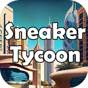 Sneaker Tycoon : Stores & Cash