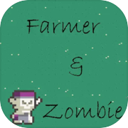 Farmer and Zombie