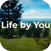 Life by You