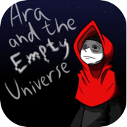 Ara and the Empty Universe