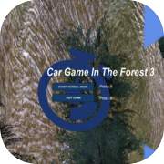 Play Car Game In The Forest 3