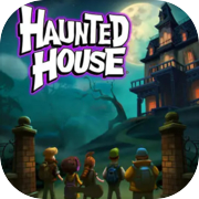 Haunted House