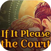 If It Please the Court