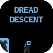 Dread Descent