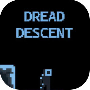 Play Dread Descent