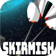 Play SKIRMISH