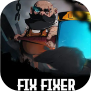 Play Fix Fixer