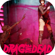 Play Drag the Dead