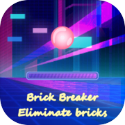 Eliminate Bricks:Brick Breaker