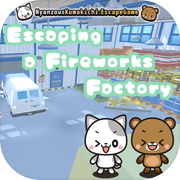 Escaping a Fireworks Factory