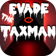 Evade The Taxman