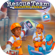 Play Rescue Team: Magnetic Storm