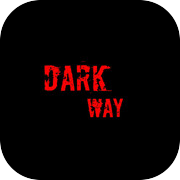 Dark Way