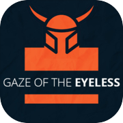 Gaze Of The Eyeless