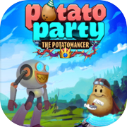 Play Potato Party: The Potatomancer