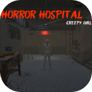 Horror Hospital : Creepy Girl