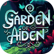 Garden of Aiden
