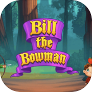 Bill The Bowman