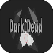 Play Dark Dead