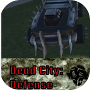 Dead city: Defense