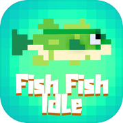 Play Fish Fish Idle