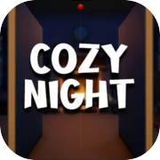 Play Cozy Night